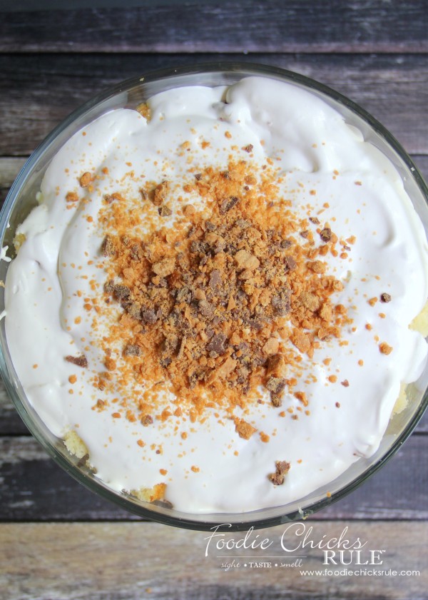 Butterfinger Trifle - Always a HIT! - #butterfingerdessert #trifle #butterfingertrifle foodiechicksrule.com