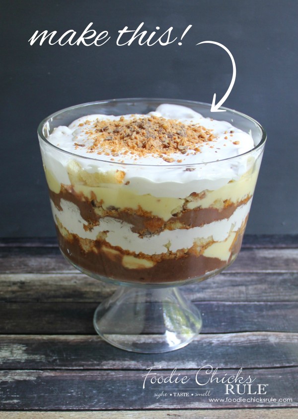Butterfinger Trifle - You will WANT to make this!! - #butterfingerdessert #trifle #butterfingertrifle foodiechicksrule.com