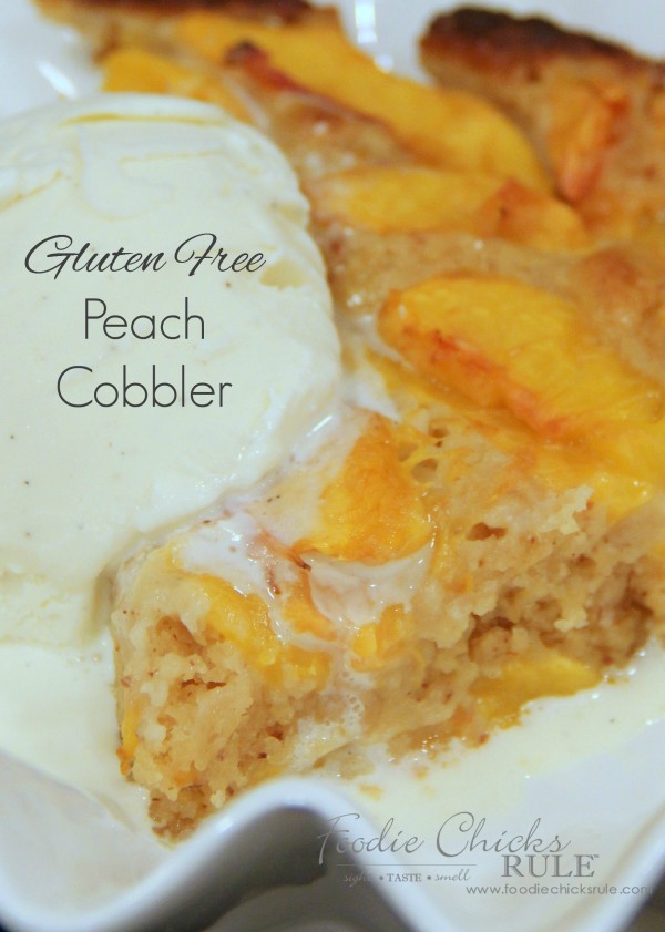 Gluten Free Peach Cobbler - SO GOOD - #peach #cobbler #glutenfree foodiechicksrule
