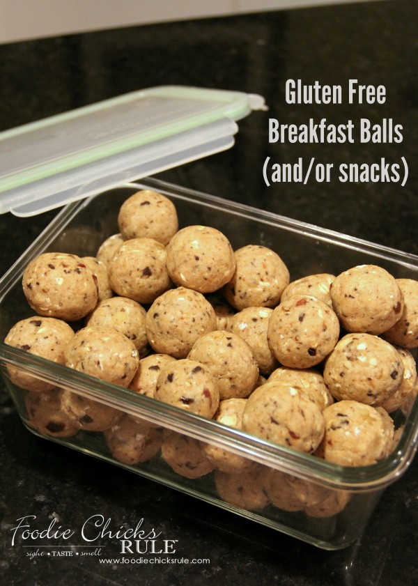 Gluten Free Healthy Breakfast Balls (and snacks) - Store in the fridge - #glutenfree foodiechicksrule