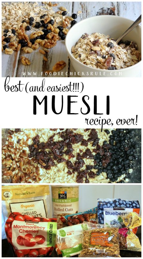 SO GOOD AND SO HEALTHY!! Delicious and Best Muesli Recipe!!! EVER!! foodichicksrule.com