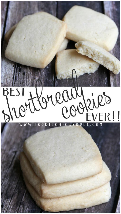 Best Shortbread Cookie Recipe ..... EVER!!!! Really!!! foodiechicksrule.com #shortbreadcookies #shortbreadrecipe #bestshortbread