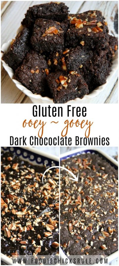 Ooey - Gooey Goodness! Gluten Free Dark Chococlate Brownies Recipe foodiechicksrule.com